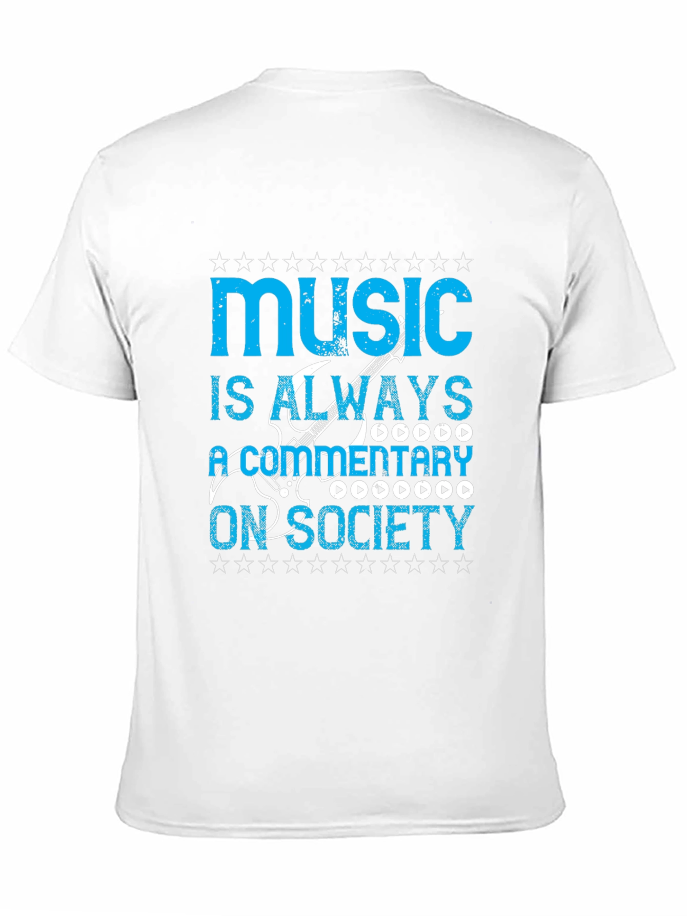 Music Is Always a Commentary On Society T-Shirt