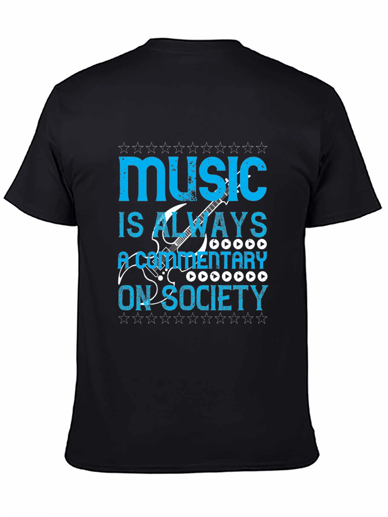 Music Is Always a Commentary On Society T-Shirt