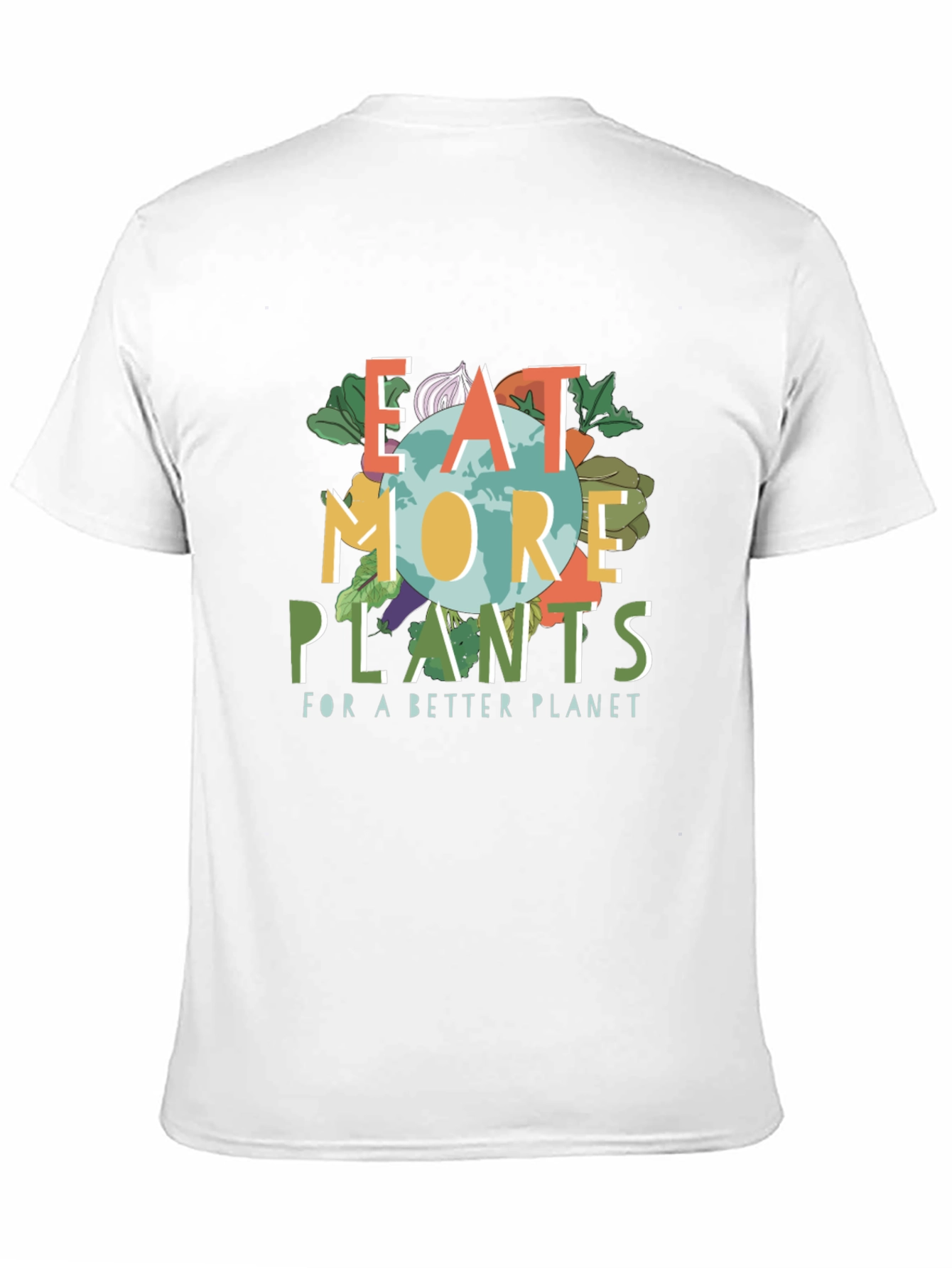 Eat More Plants T-Shirt - Vegan Friendly Earth Design