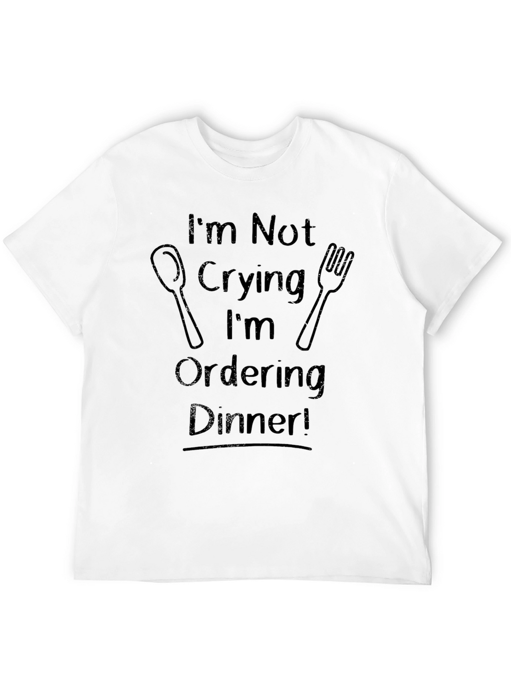 Humorous Ordering Dinner Graphic Tee