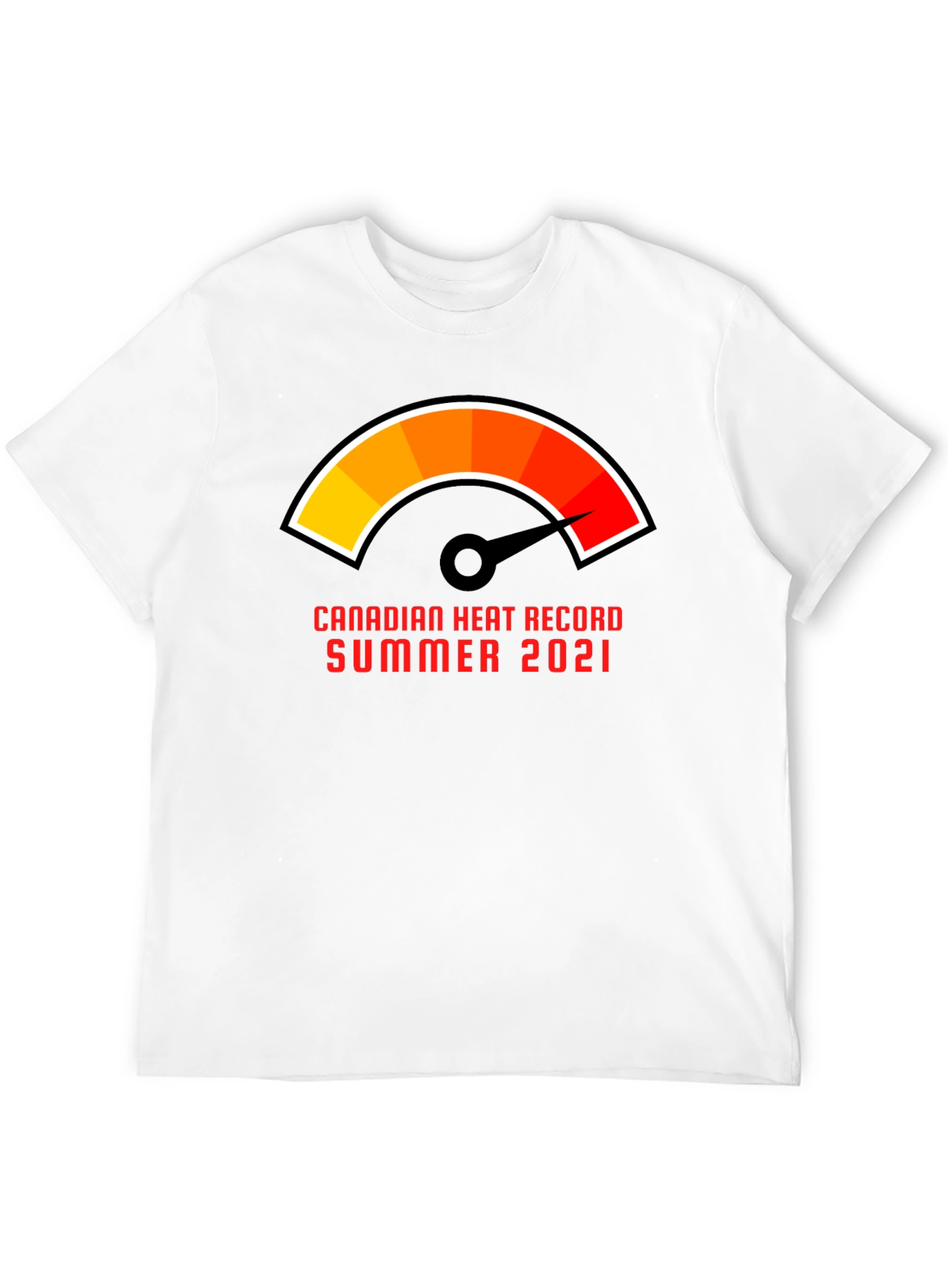 Canadian Heat Record Summer 2021 T-Shirt