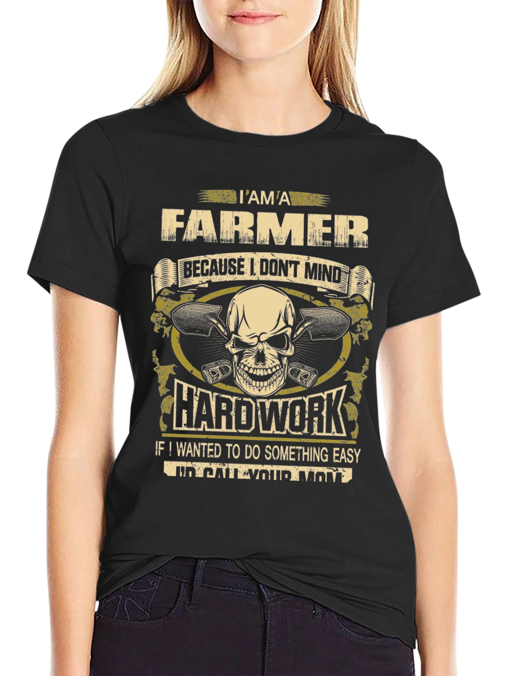 Farmer T-Shirt - Hard Work Design