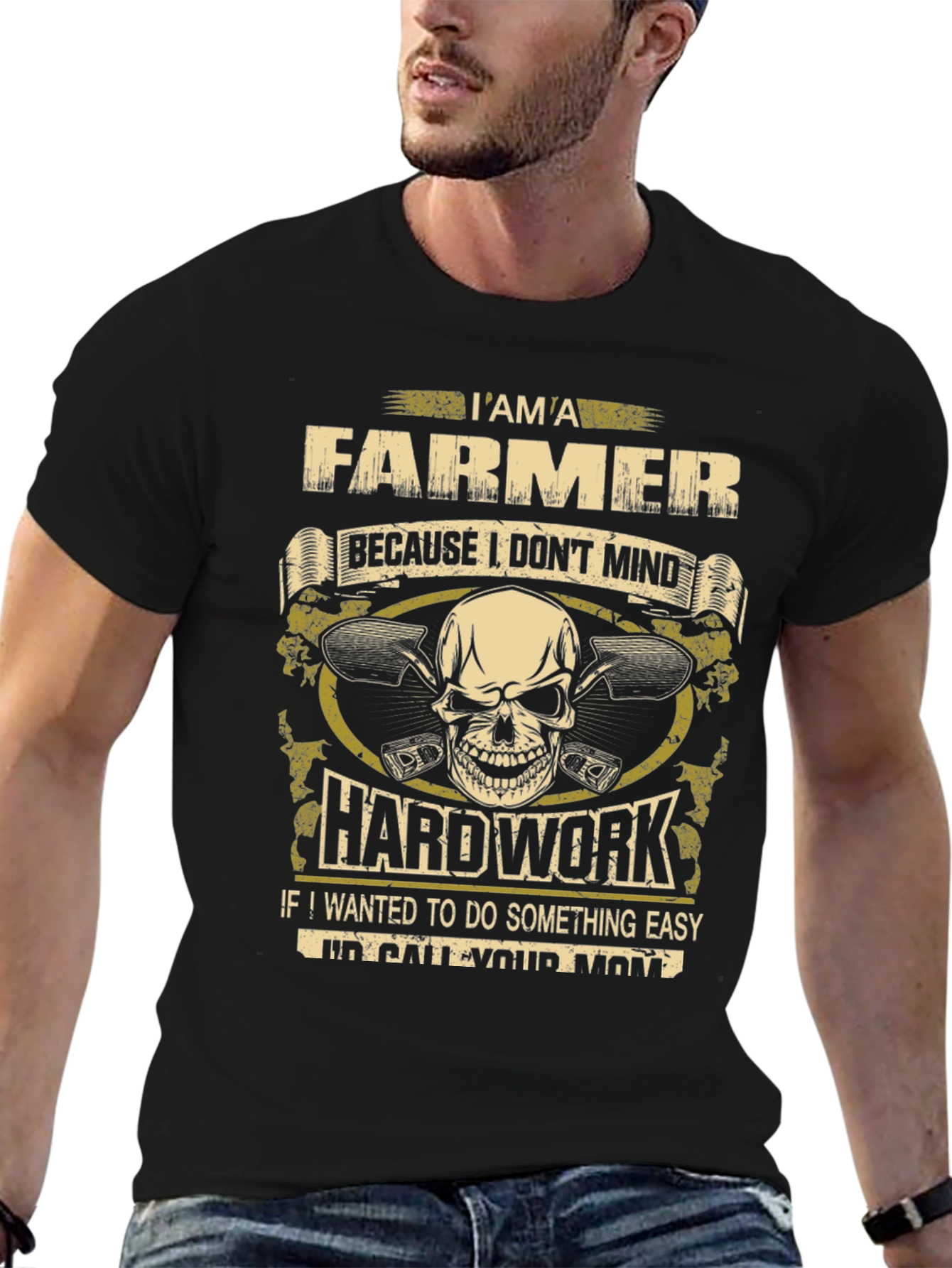 Farmer T-Shirt - Hard Work Design