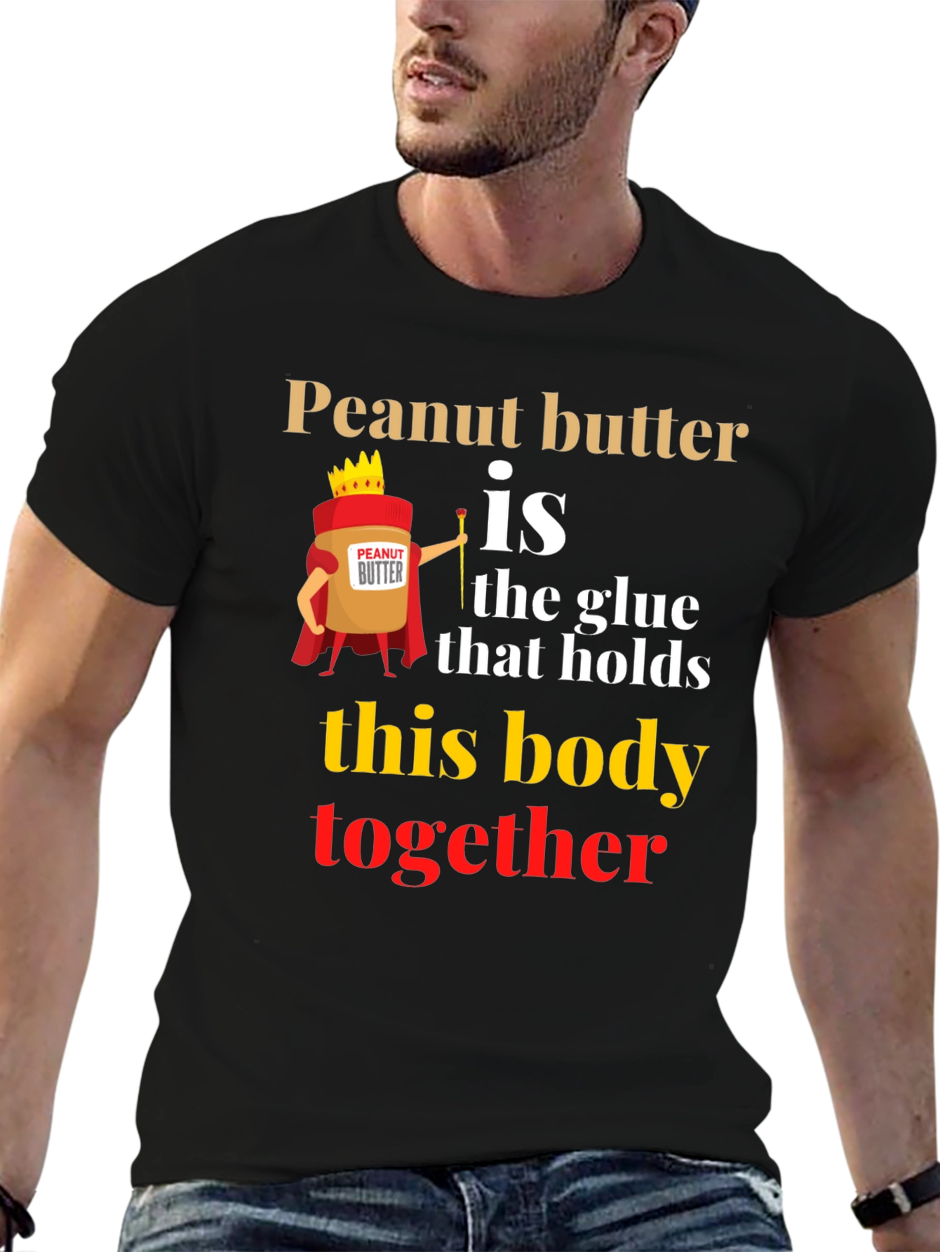 Peanut Butter is the Glue T-Shirt