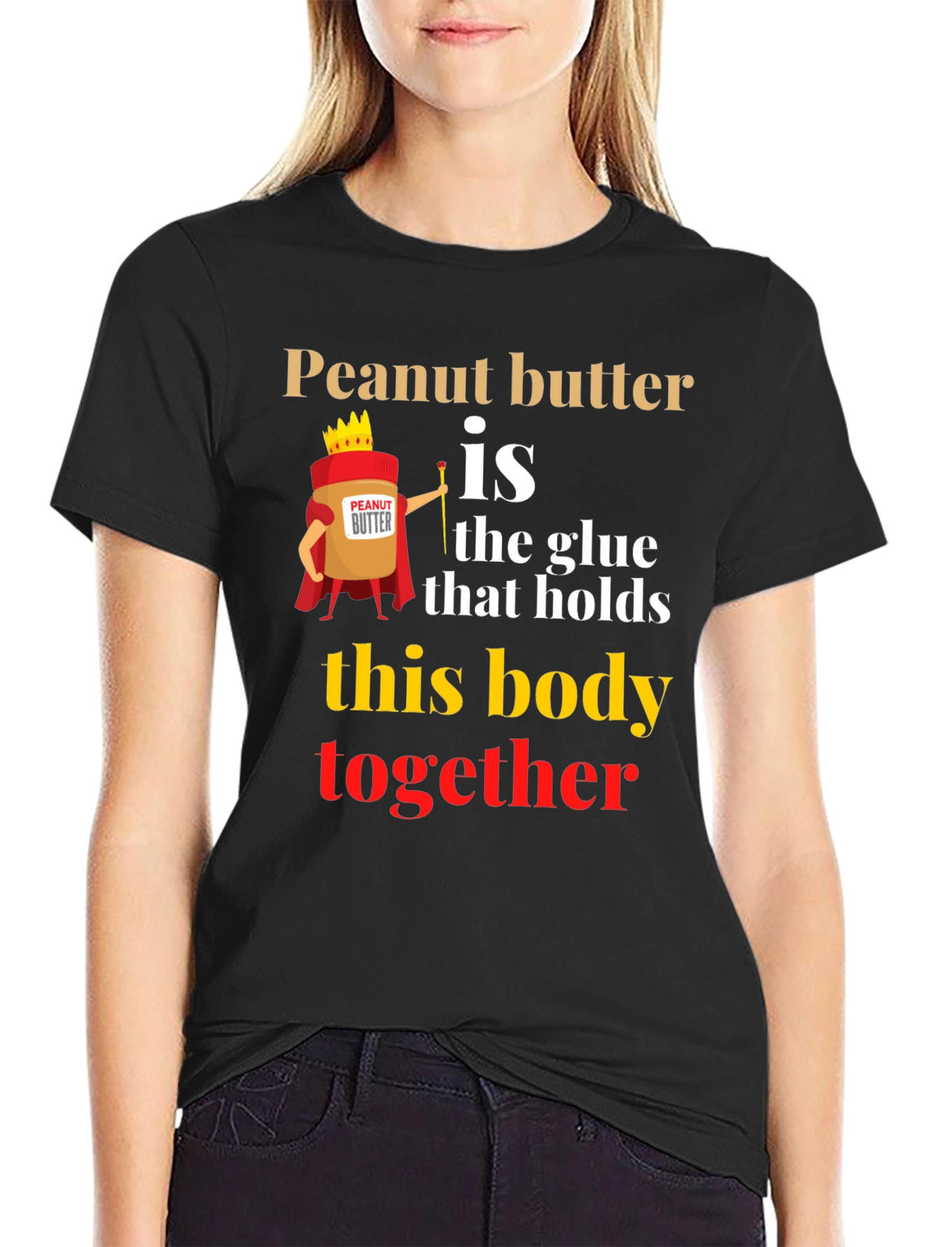Peanut Butter is the Glue T-Shirt