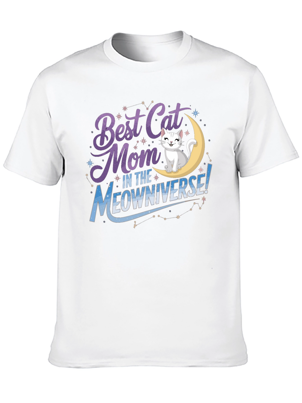 Best Cat Mom in the Meowniverse T-Shirt