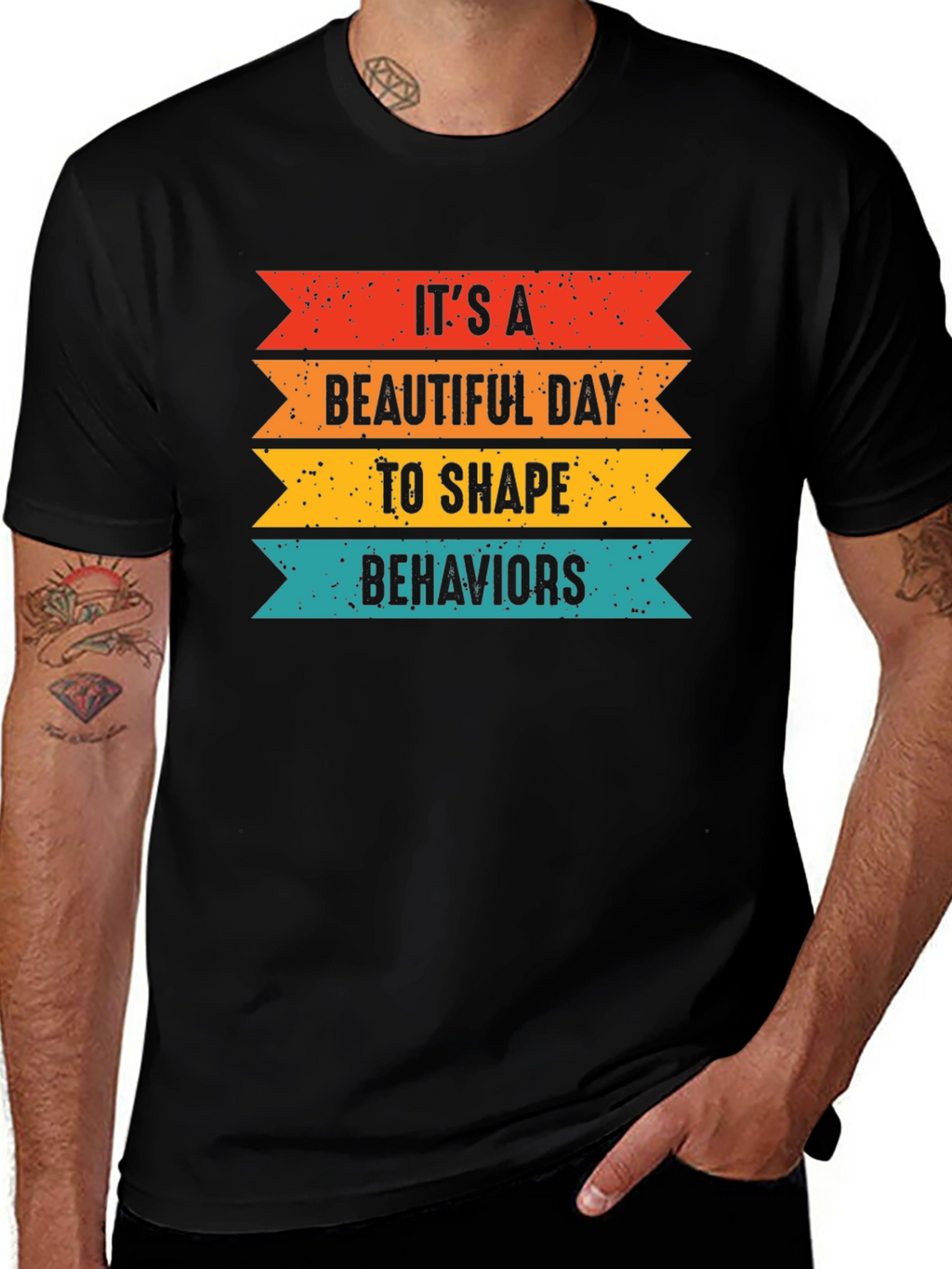 Its a Beautiful Day to Shape Behaviors T-Shirt