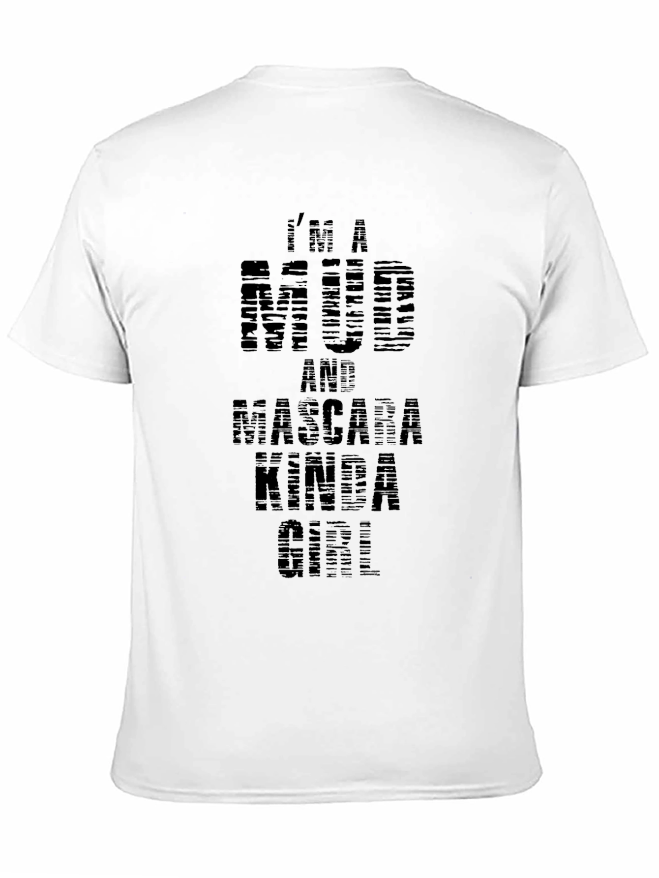 Mud & Mascara Kinda Girl T-Shirt Black