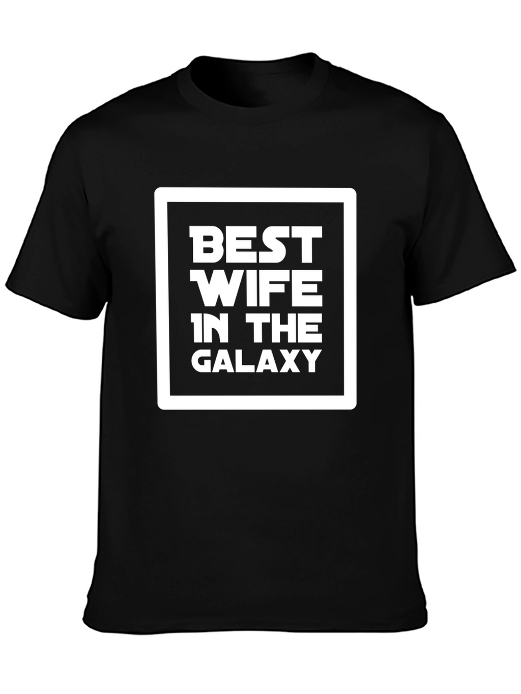 Best Wife in The Galaxy Graphic T-Shirt