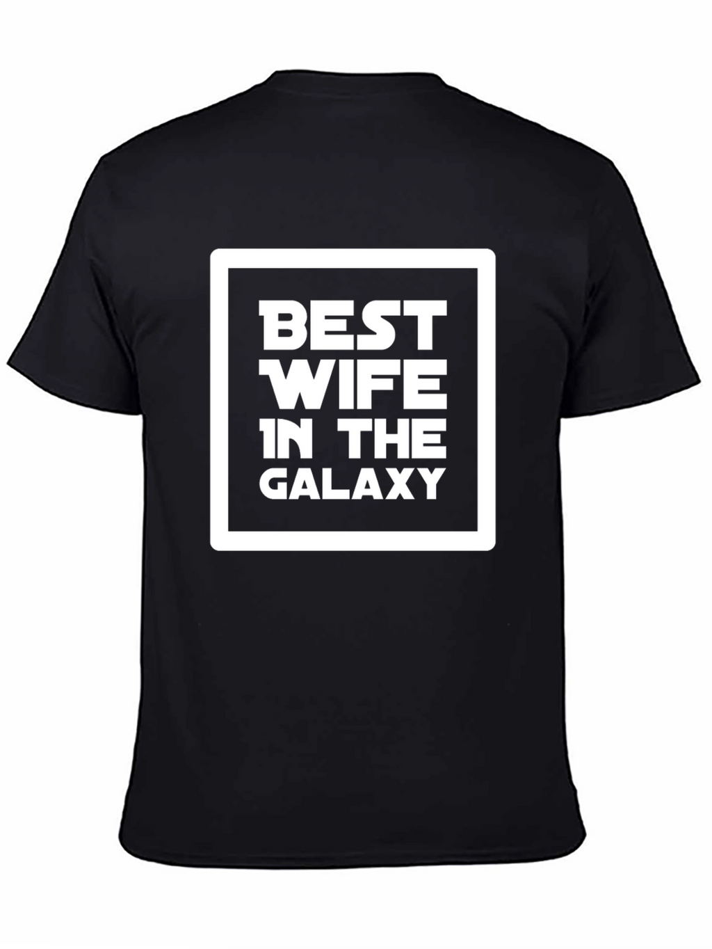 Best Wife in The Galaxy Graphic T-Shirt