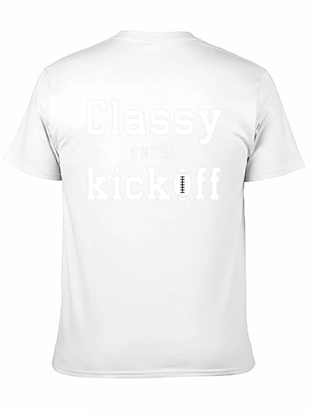 Classy Until Kickoff Black T-Shirt