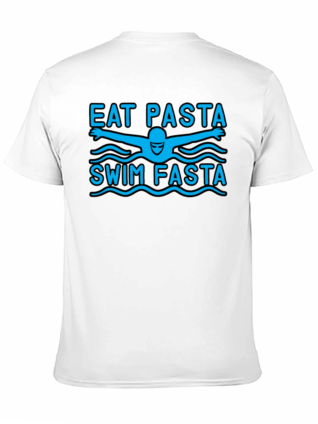 Eat Pasta Swim Fasta Graphic T-Shirt
