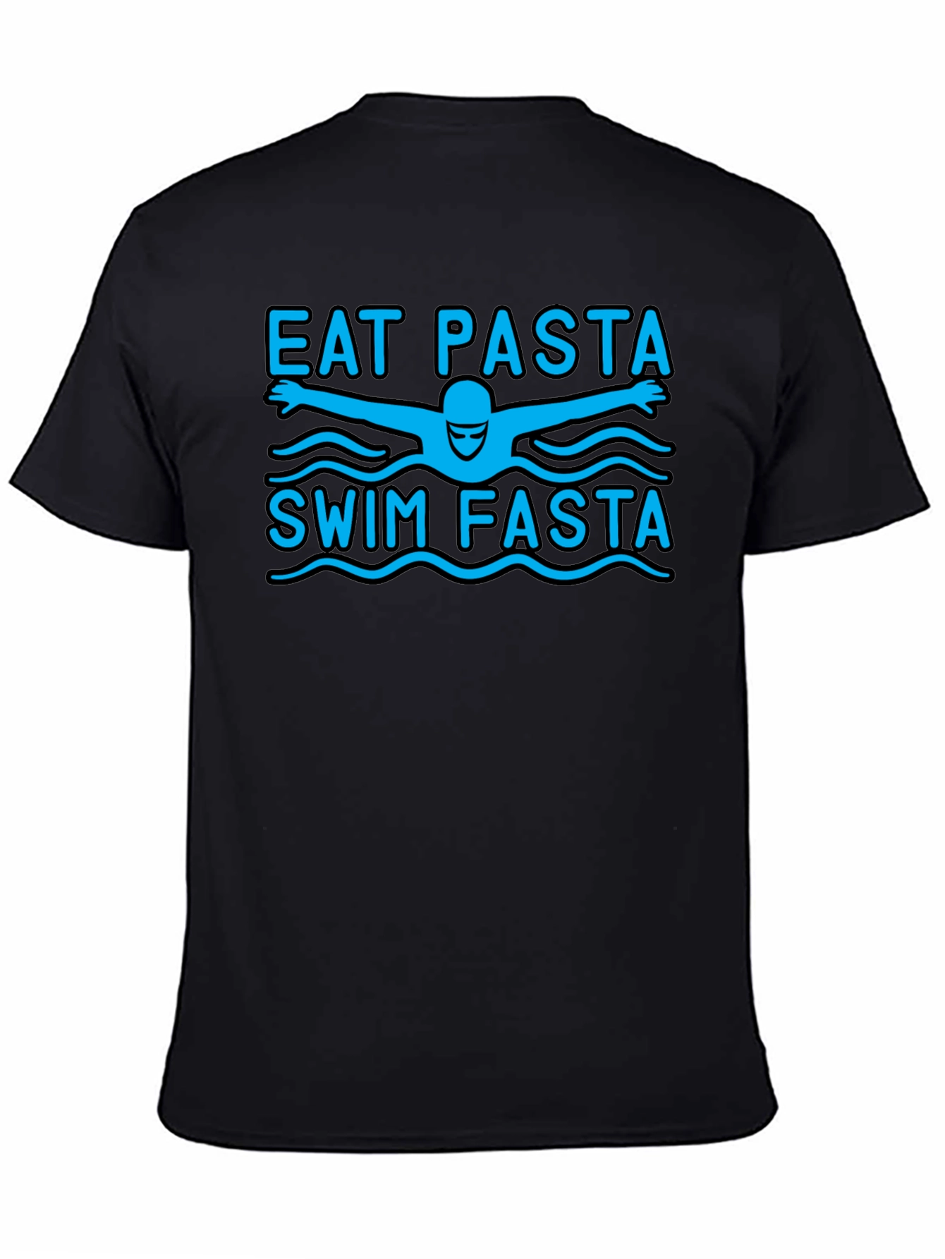 Eat Pasta Swim Fasta Graphic T-Shirt