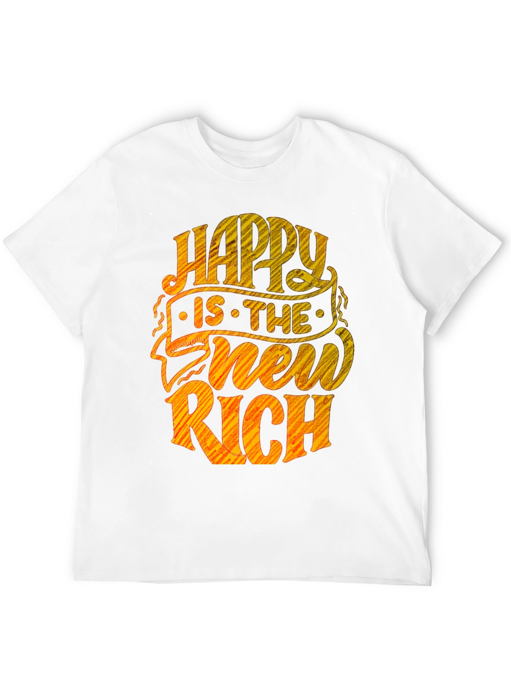 Happy Is The New Rich Graphic Tee