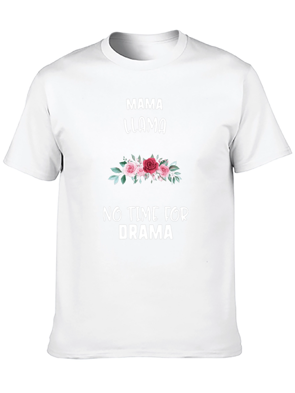 Mama Llama T-Shirt: No Time for Drama