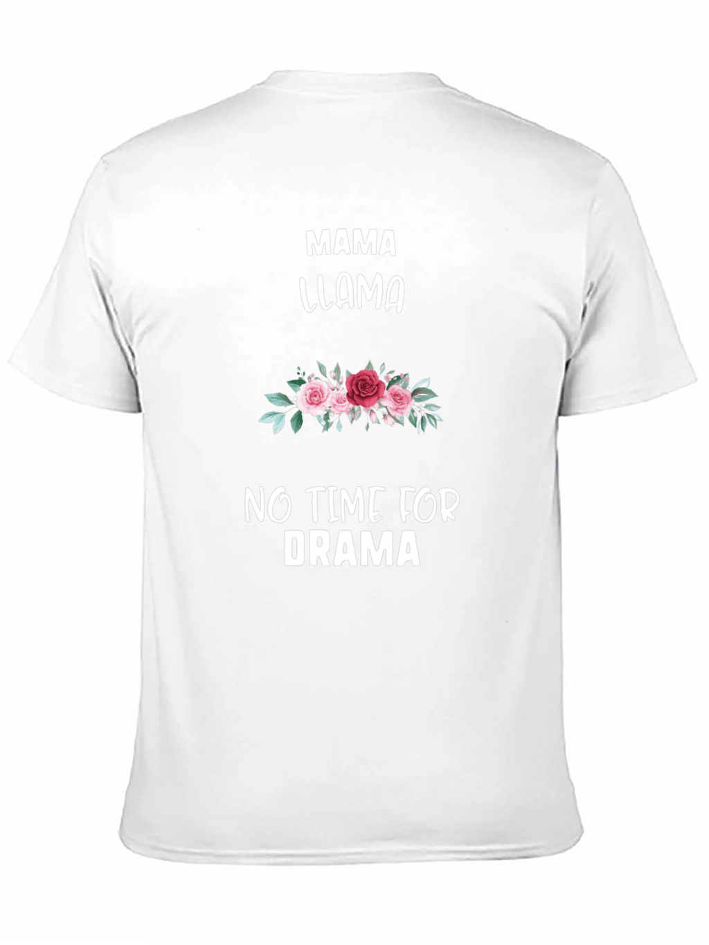 Mama Llama T-Shirt: No Time for Drama