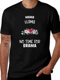 Mama Llama T-Shirt: No Time for Drama