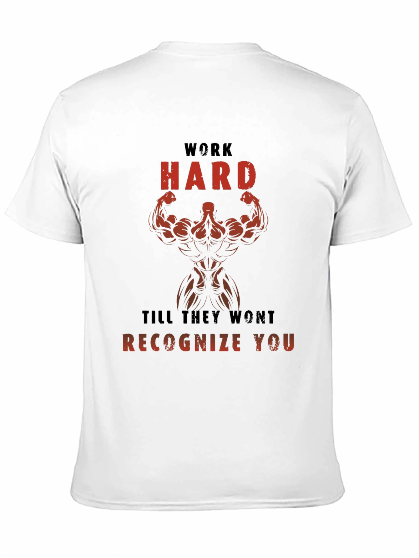 Work Hard Gym T-Shirt