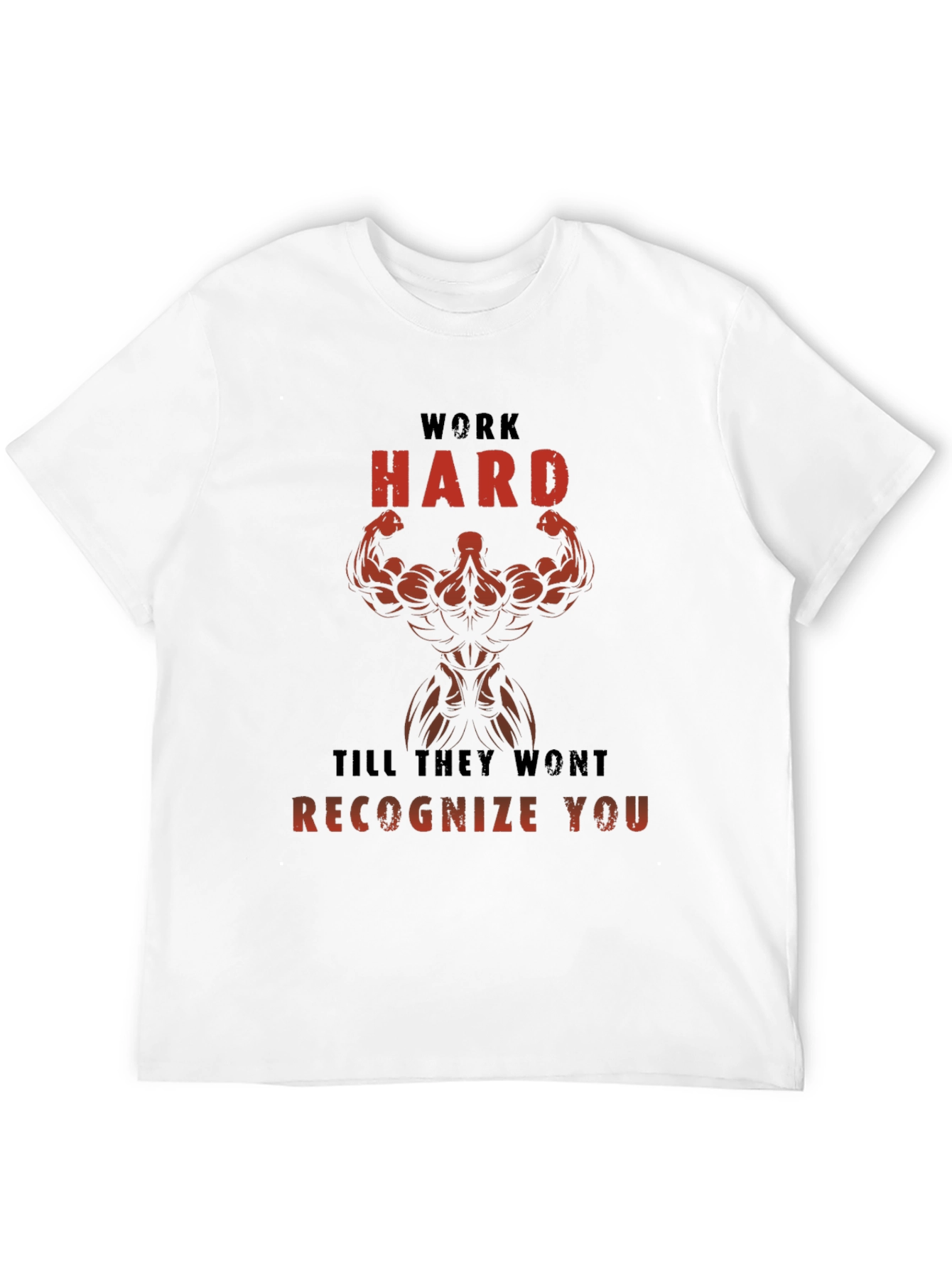 Work Hard Gym T-Shirt