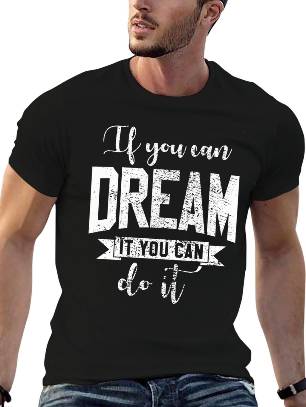 Dream It Do It T-Shirt - Motivational Black Tee