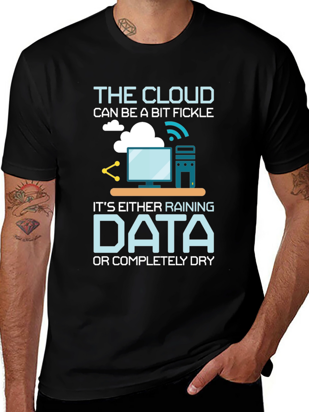 Cloud Data Humor T-Shirt - Techie Gift