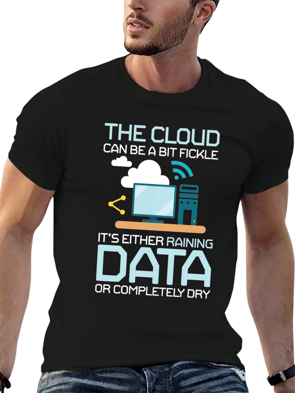 Cloud Data Humor T-Shirt - Techie Gift