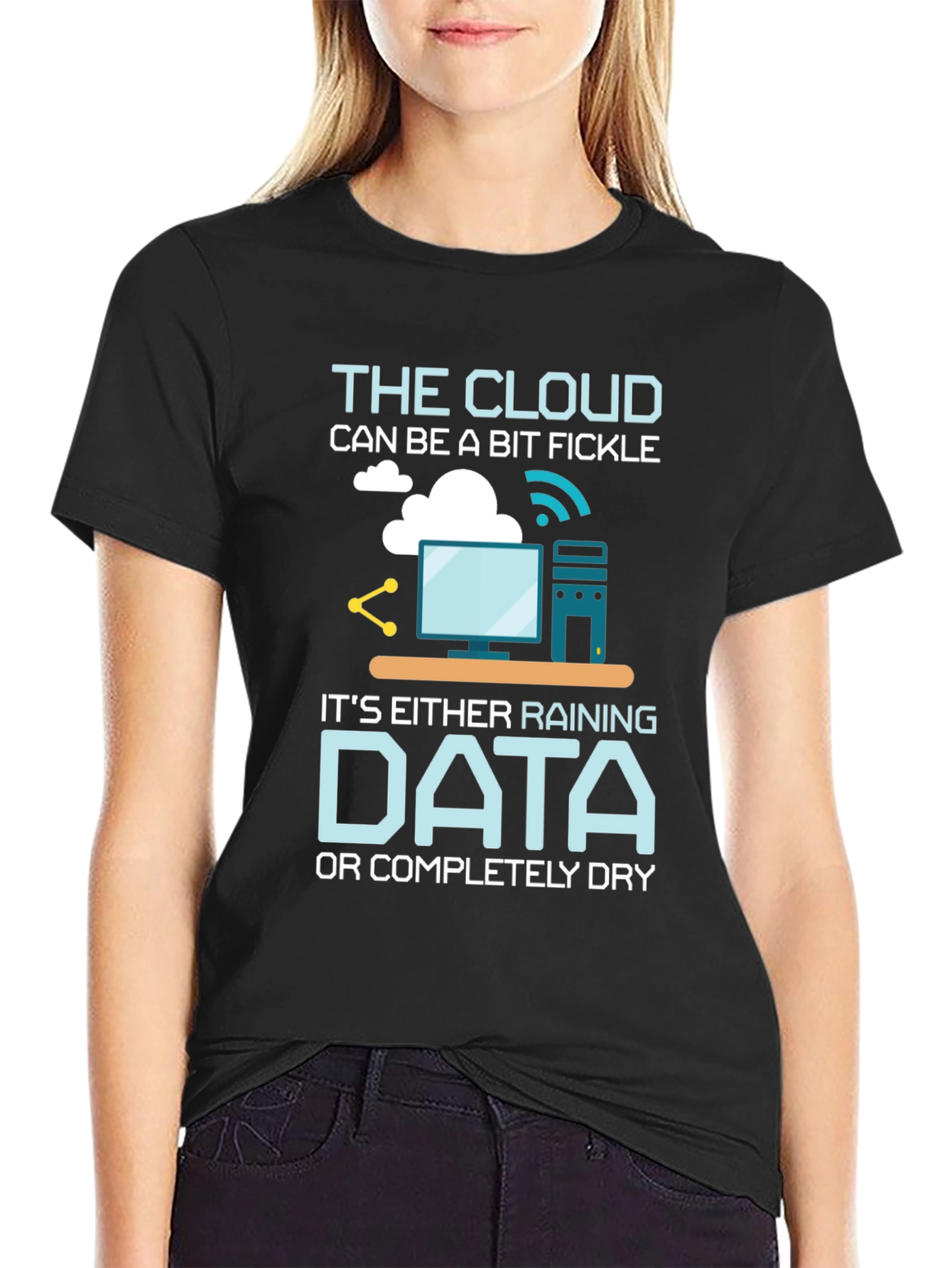 Cloud Data Humor T-Shirt - Techie Gift