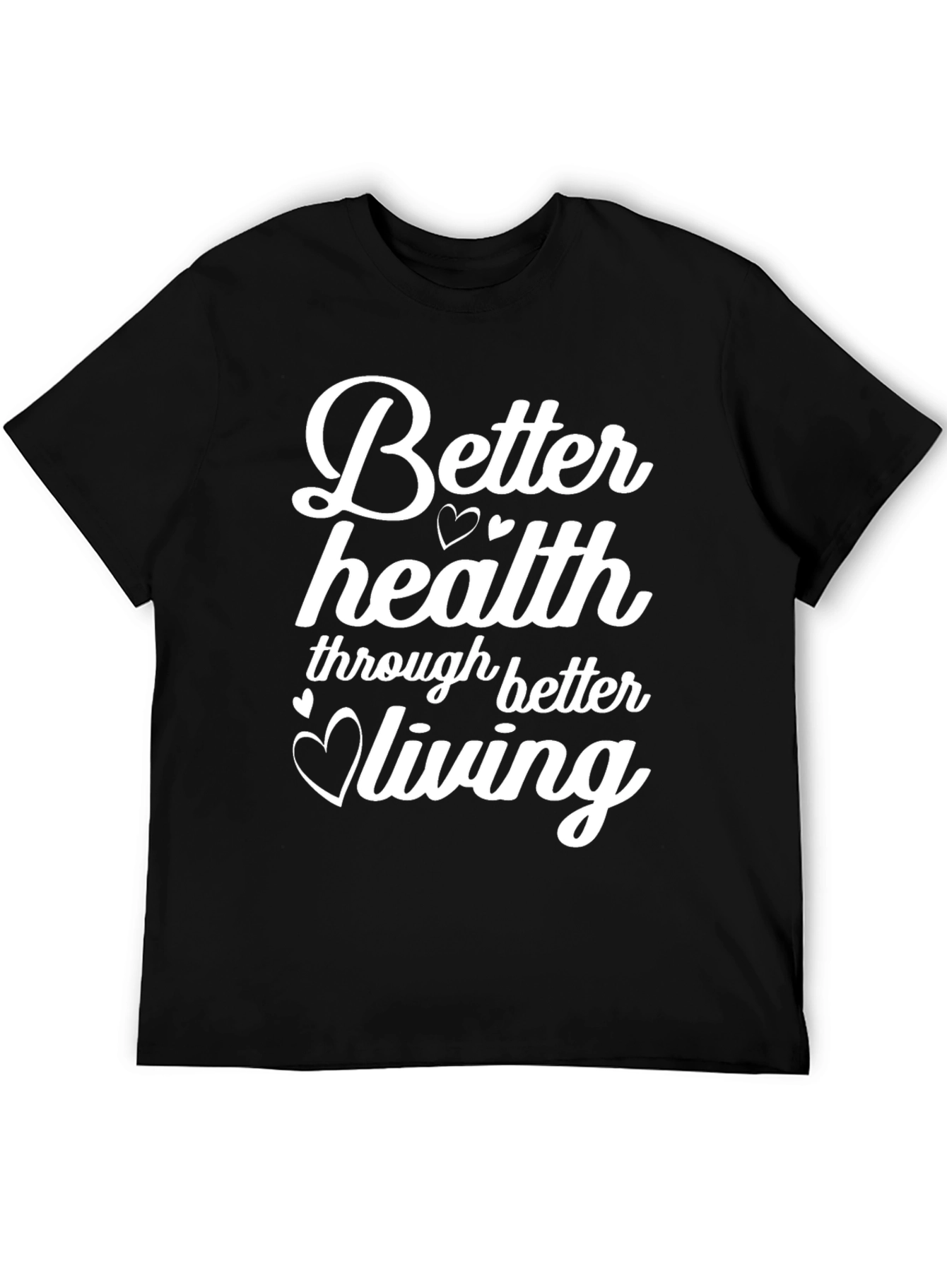 Better Health Living Graphic Tee