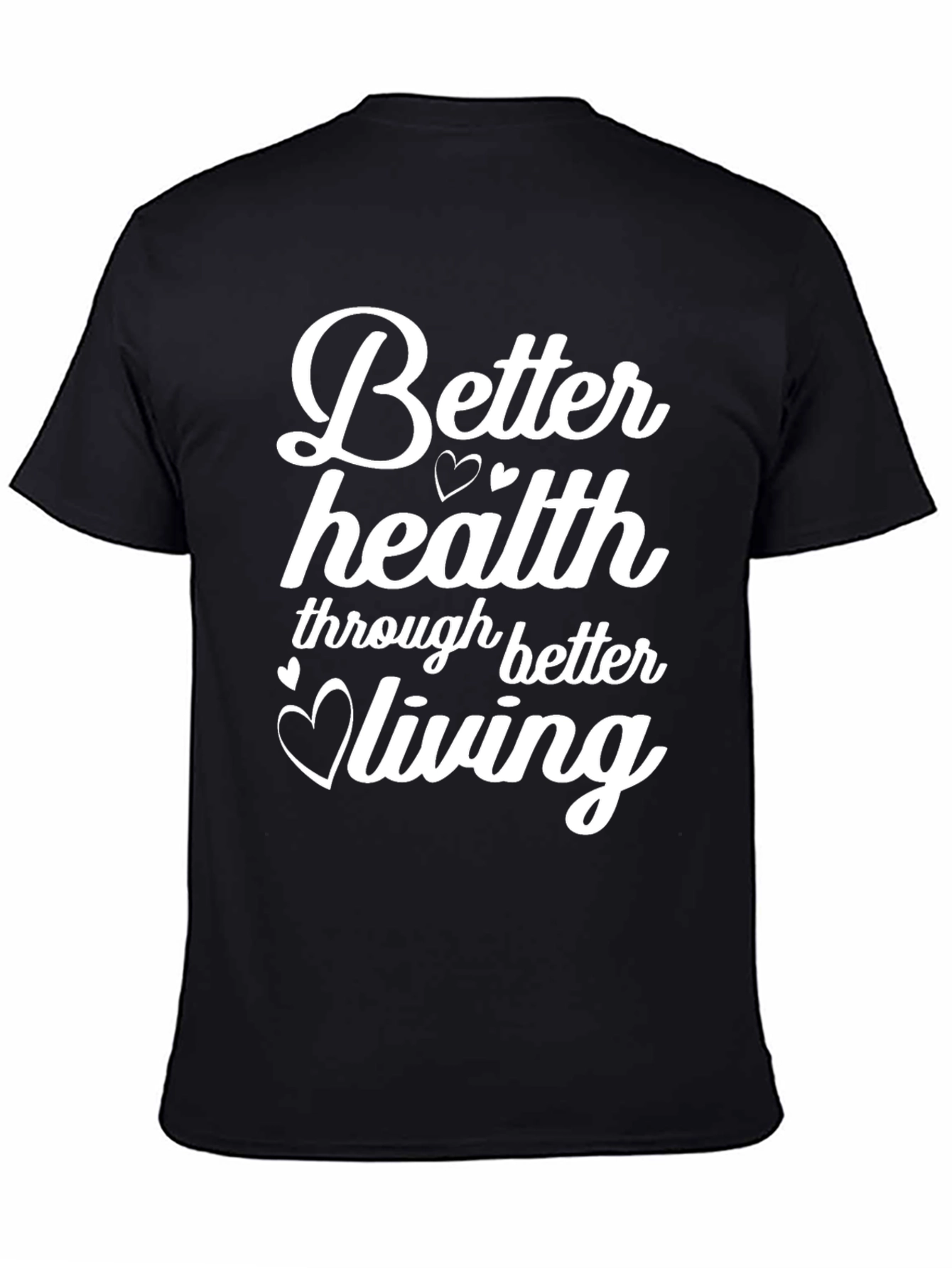 Better Health Living Graphic Tee