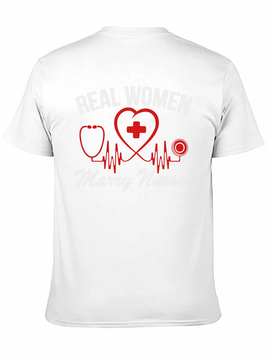 Real Women Marry Nurses T-Shirt - Black