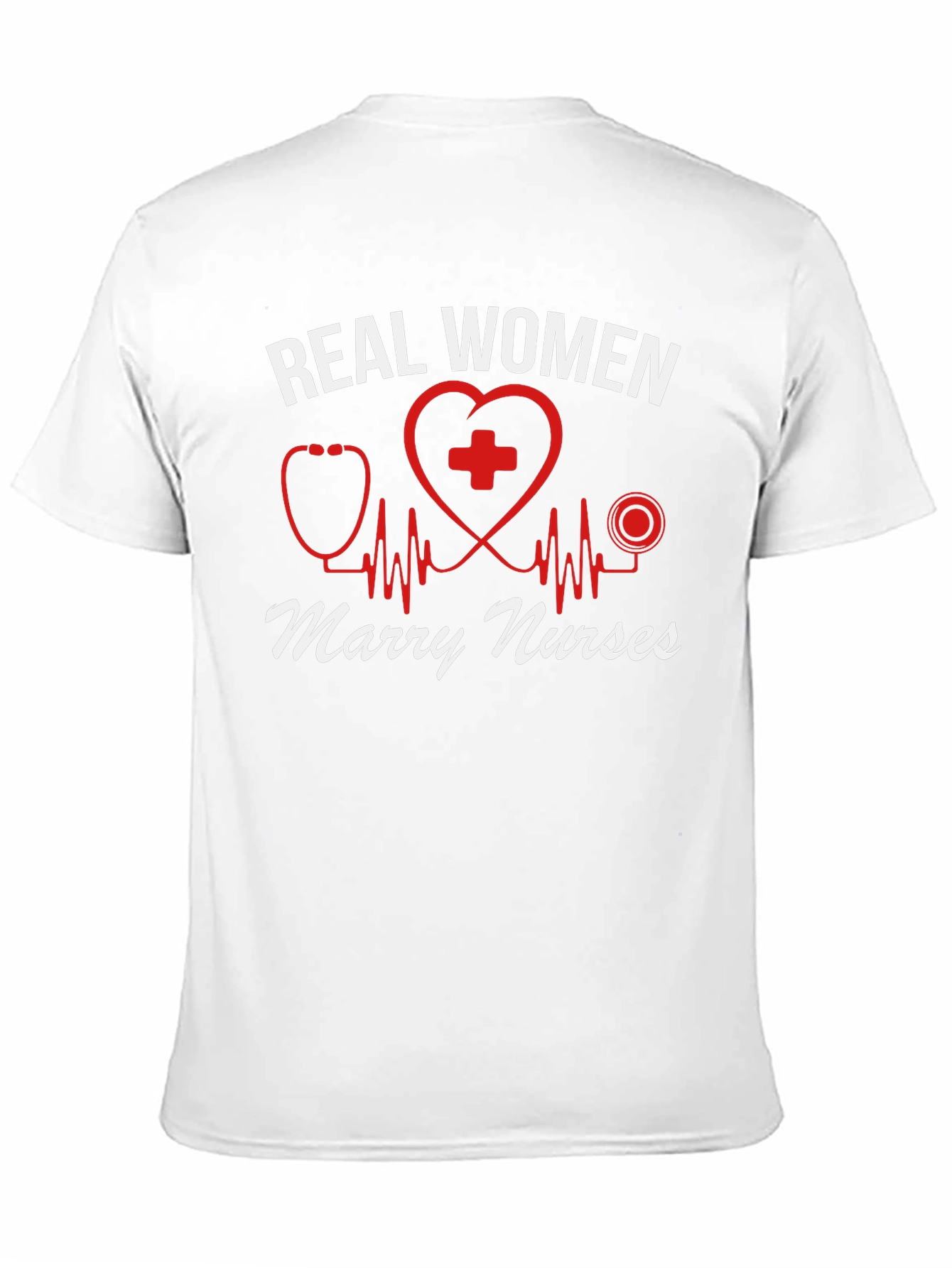 Real Women Marry Nurses T-Shirt - Black
