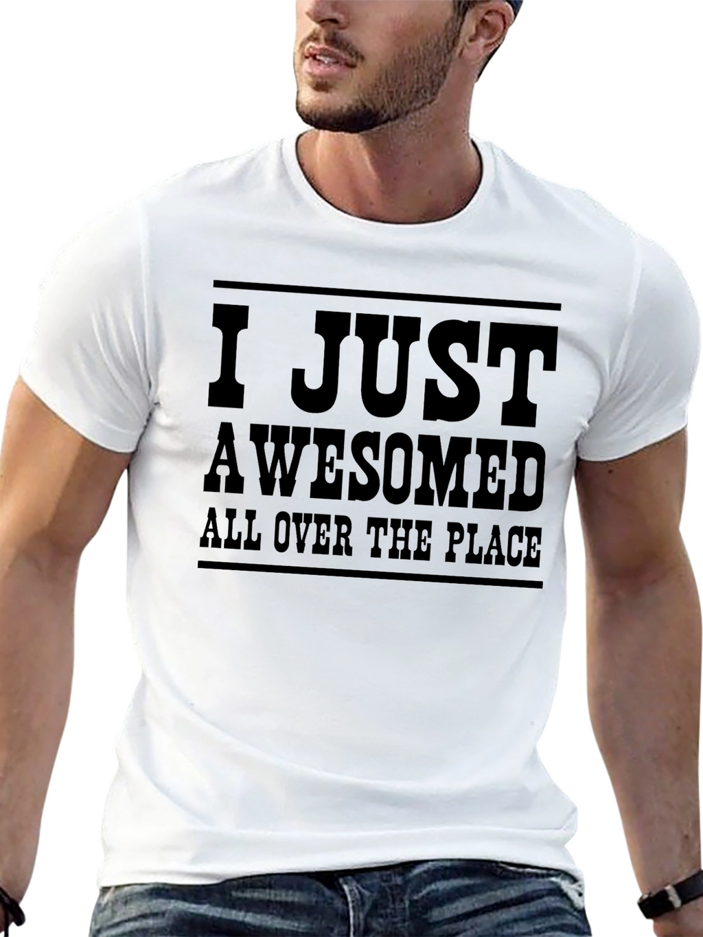 I Just Awesomed All Over T-Shirt