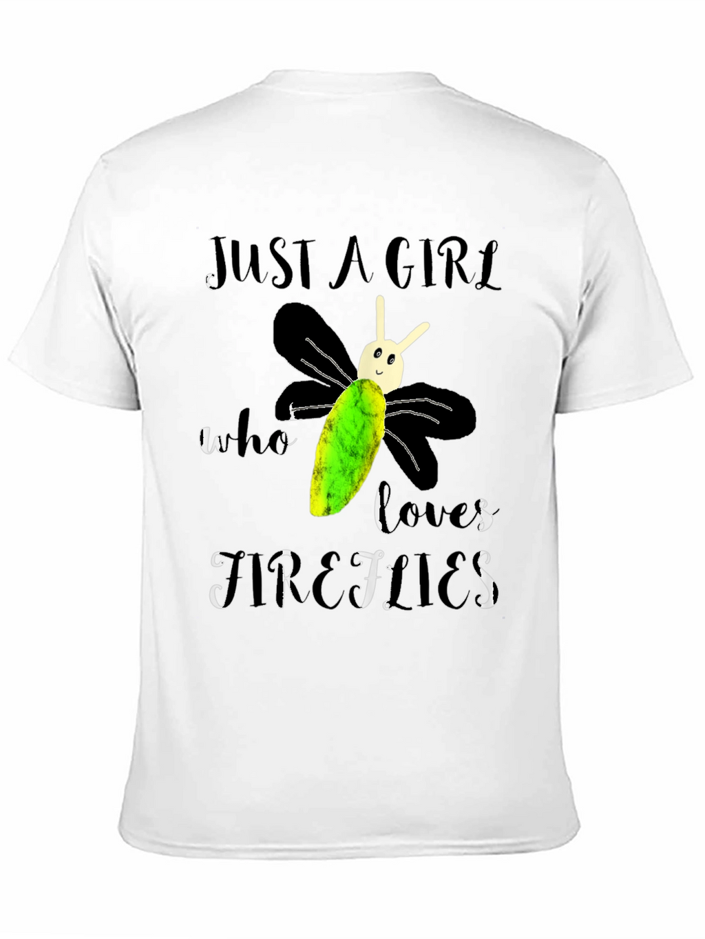 Just A Girl Who Loves Fireflies T-Shirt