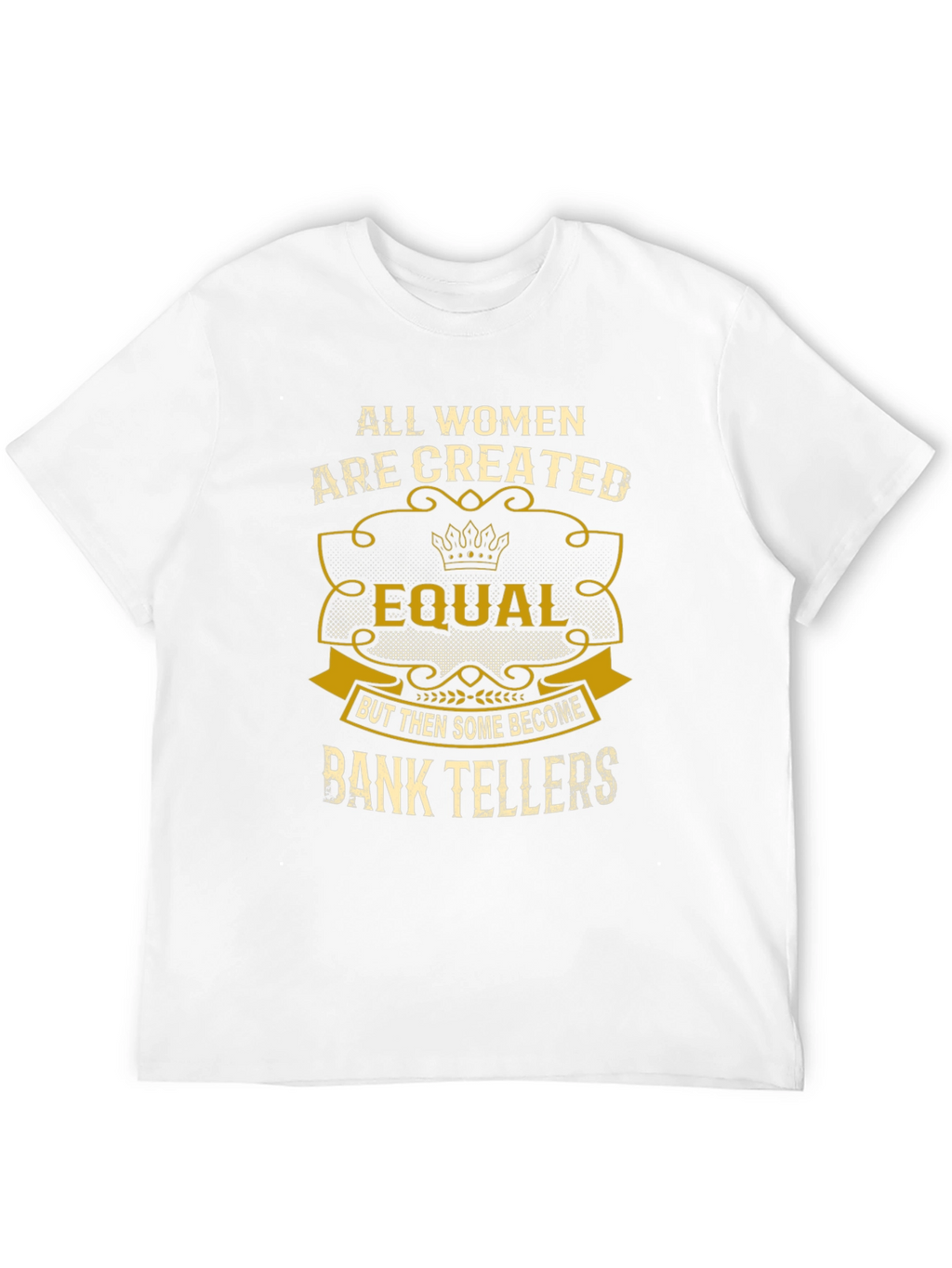 Funny Bank Teller Womens T-Shirt