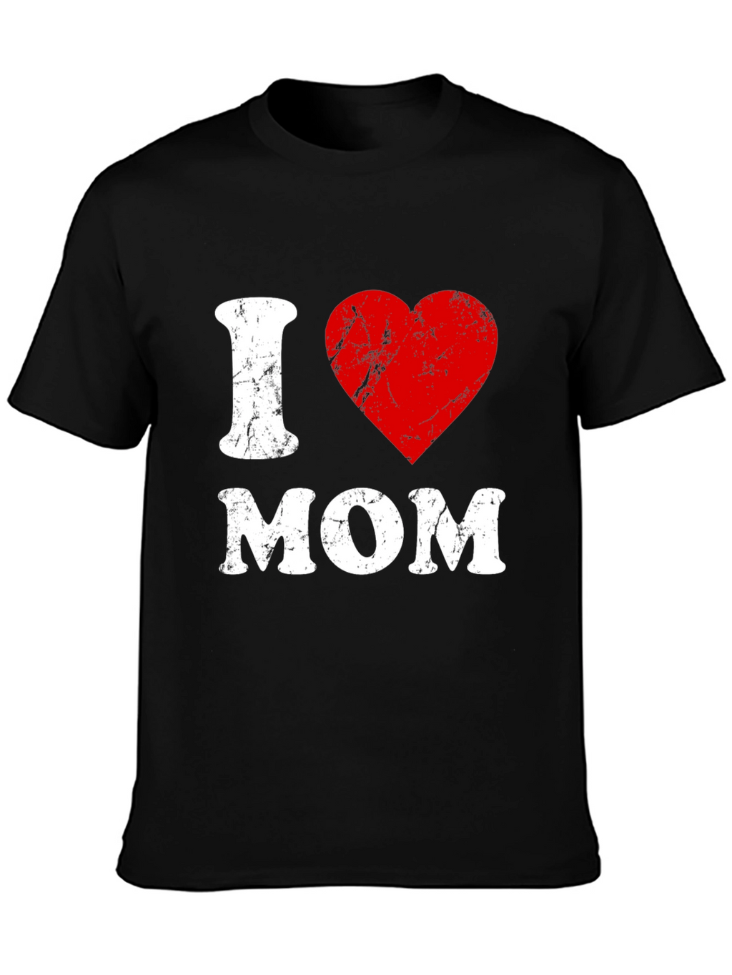 I Love Mom T-Shirt - Distressed Heart Graphic