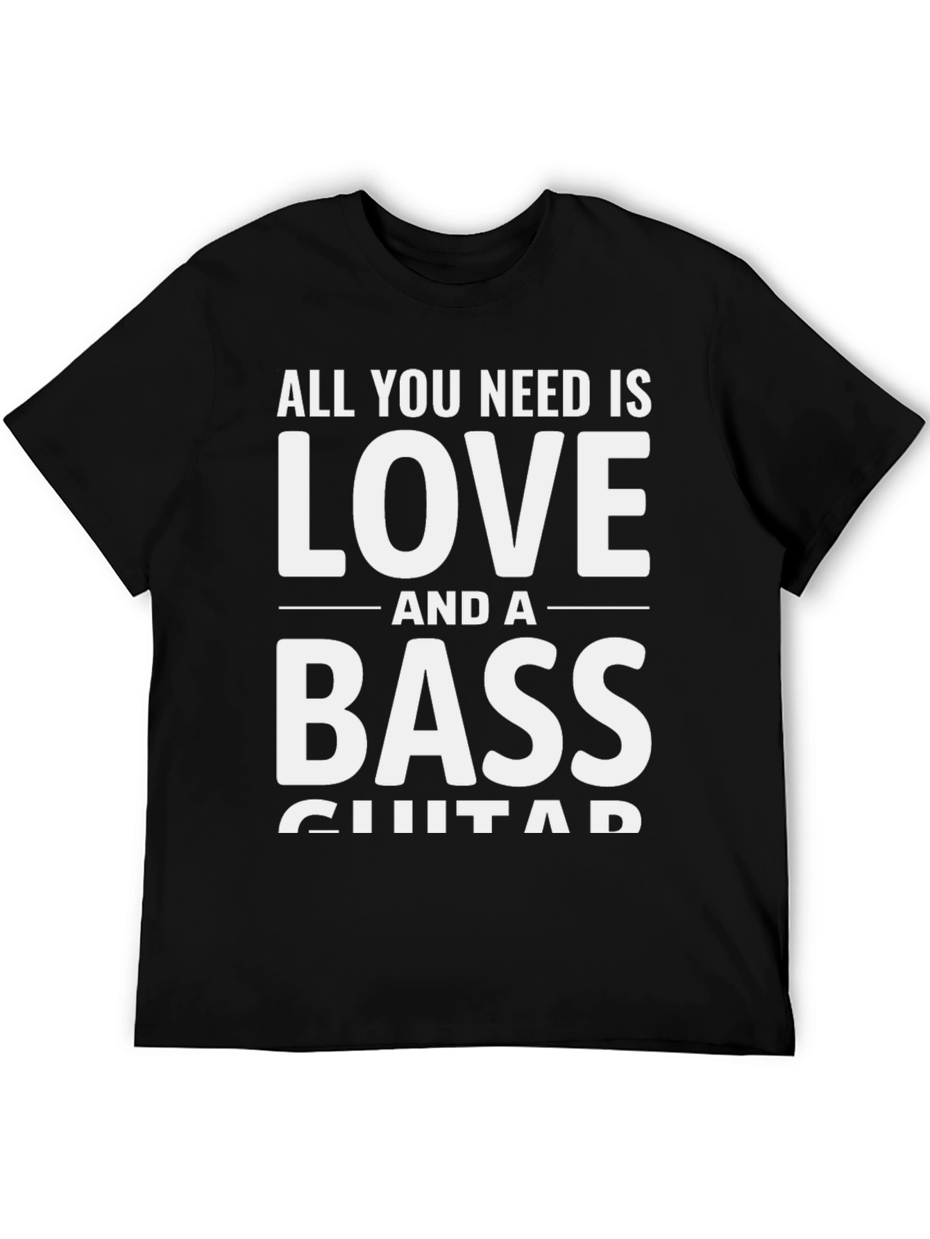 Love and Bass Guitar Black T-Shirt - Musician Tee