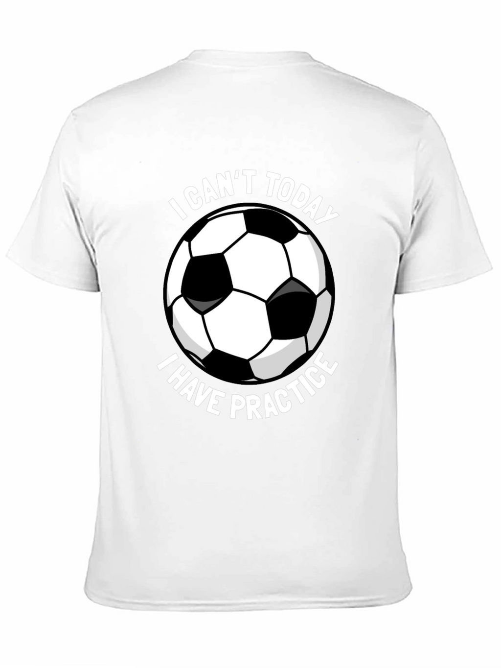 Funny Soccer Practice T-Shirt