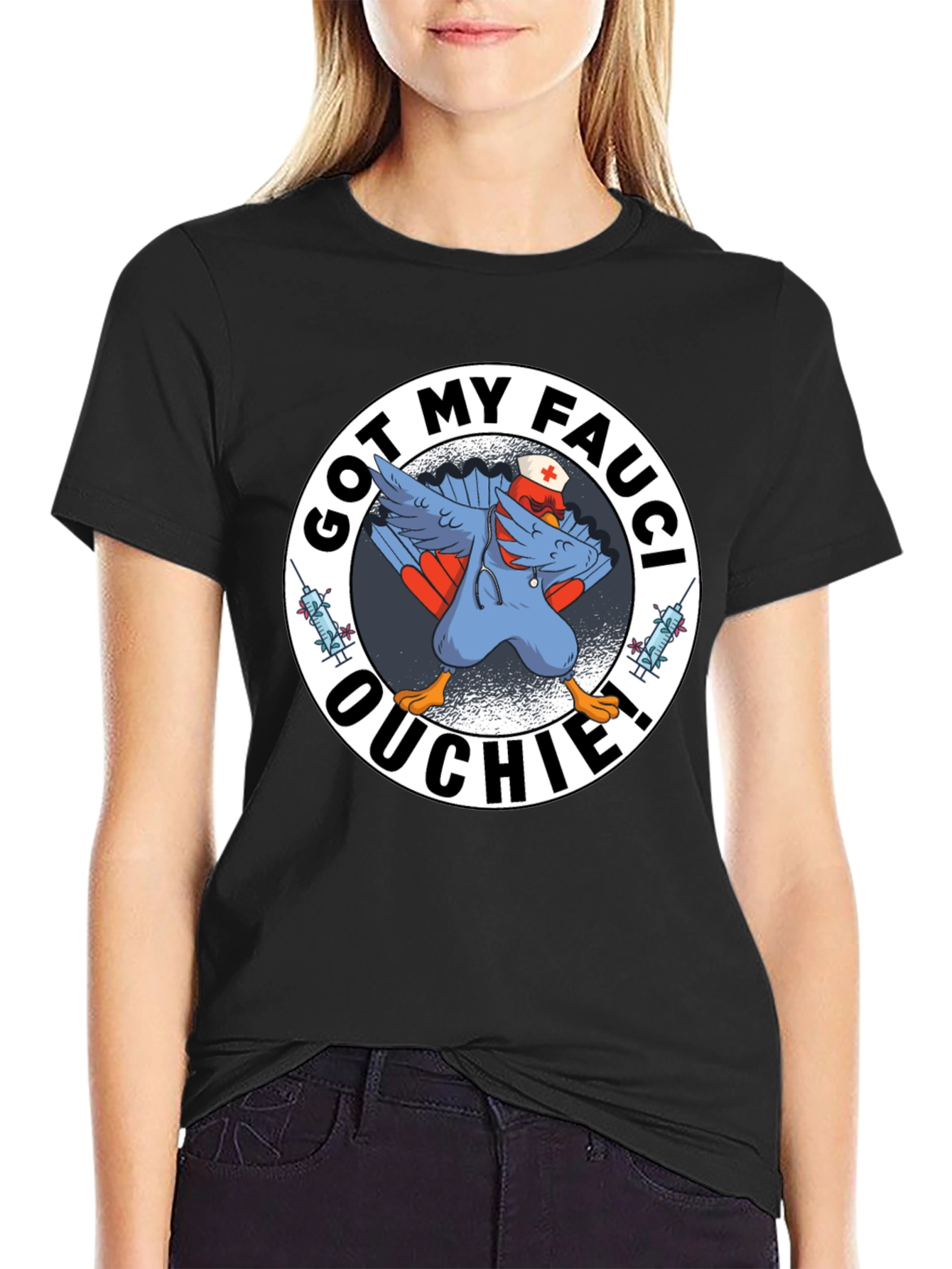 Got My Fauci Ouchie T-Shirt