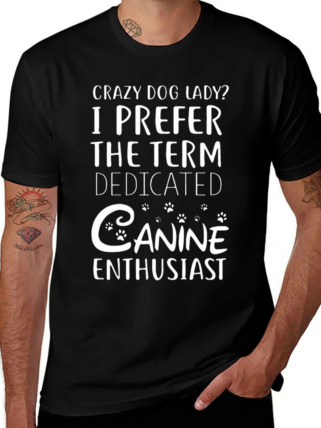 Crazy Dog Lady T-Shirt Dedicated Canine Enthusiast