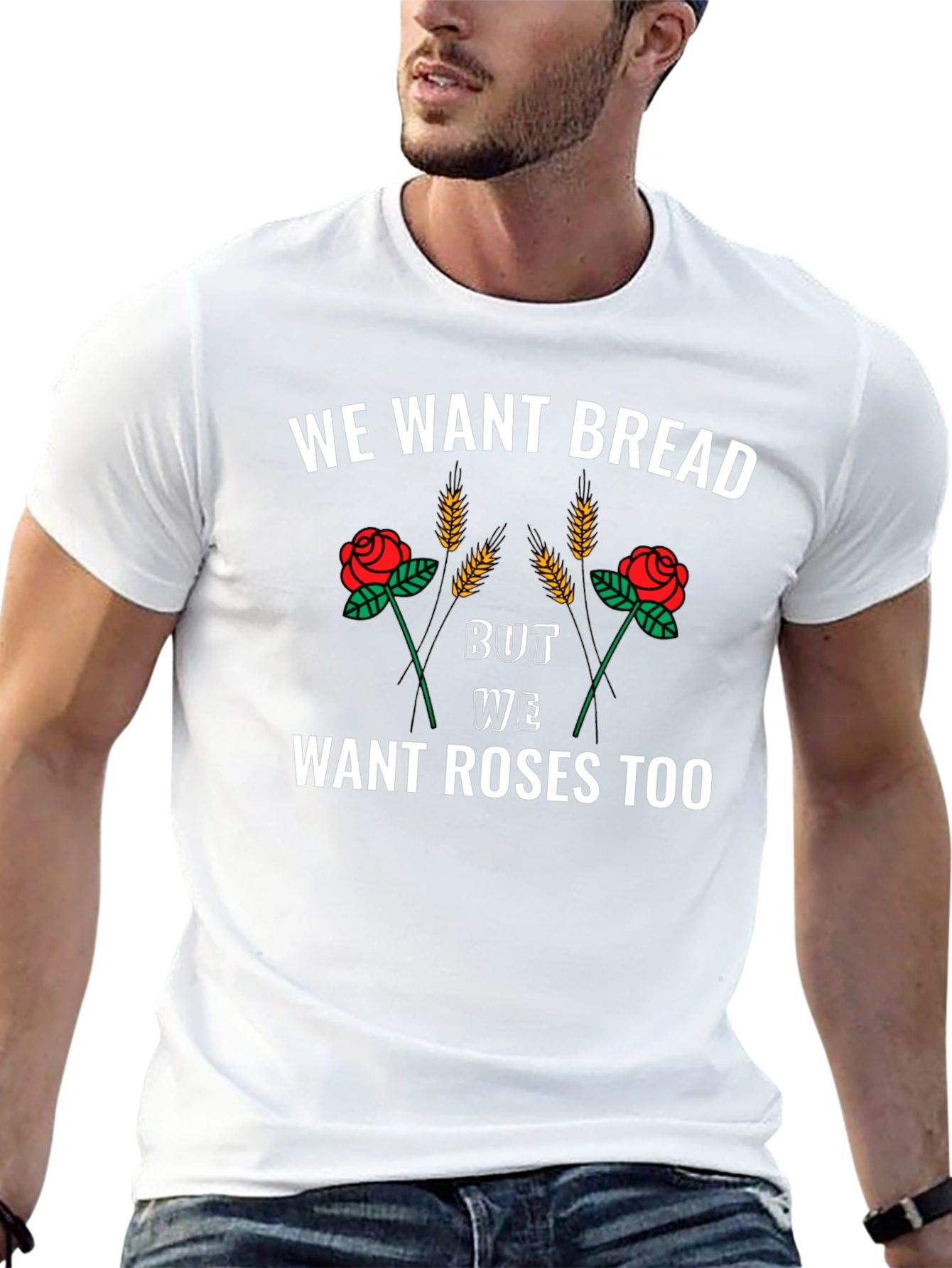 We Want Bread and Roses T-Shirt