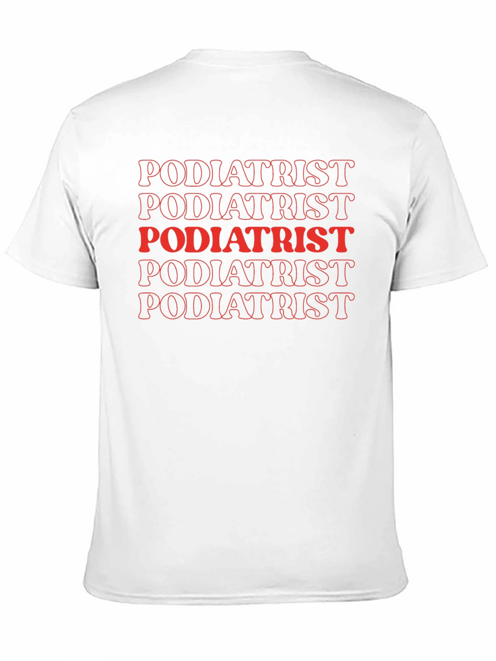 Podiatrist T-Shirt Funny Foot Doctor Tee