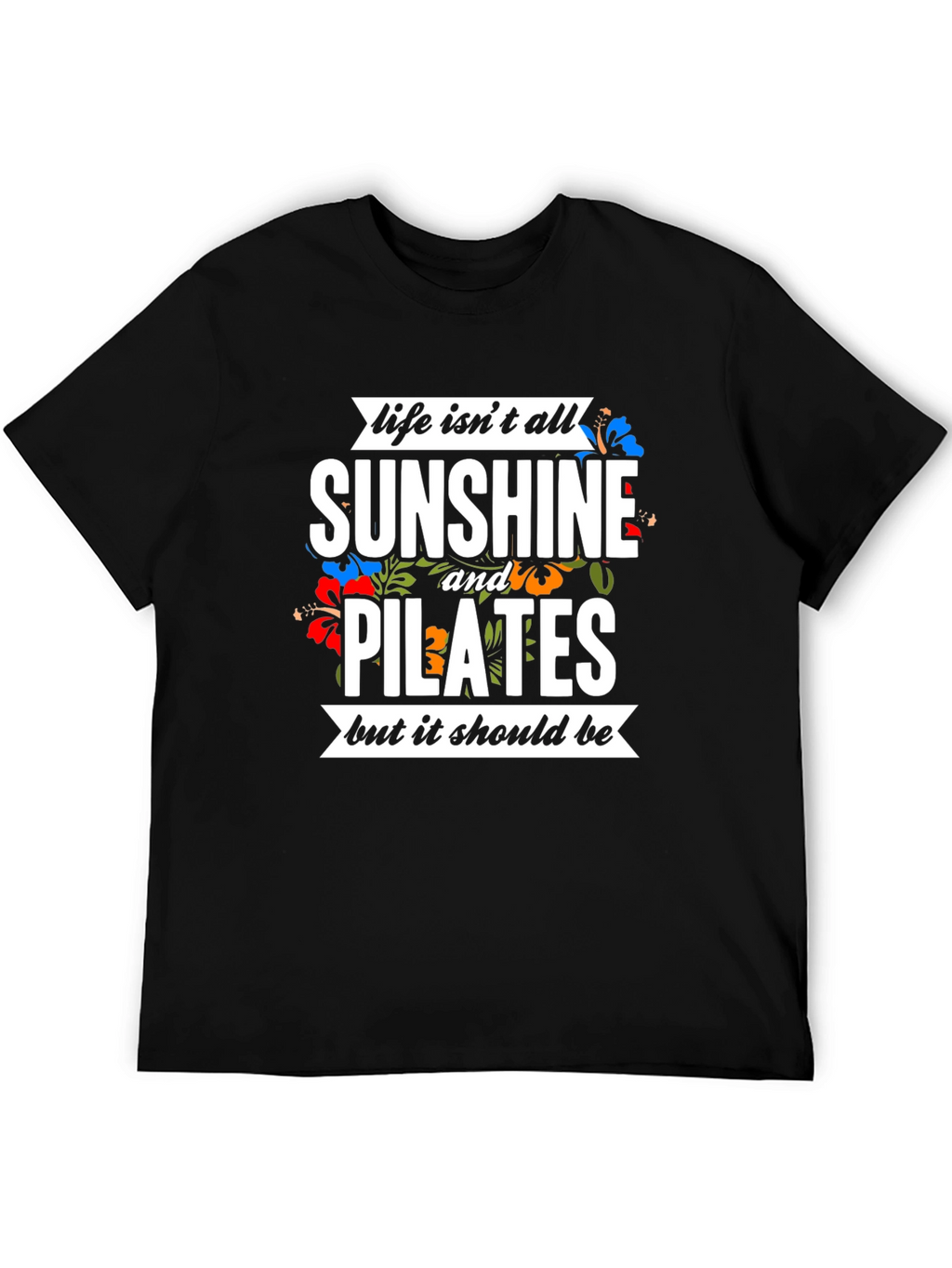 Sunshine and Pilates Graphic Tee