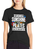 Sunshine and Pilates Graphic Tee