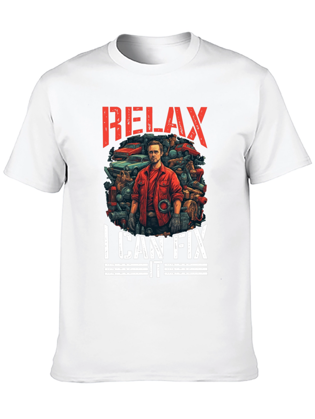 Relax I Can Fix It - Mechanic T-Shirt