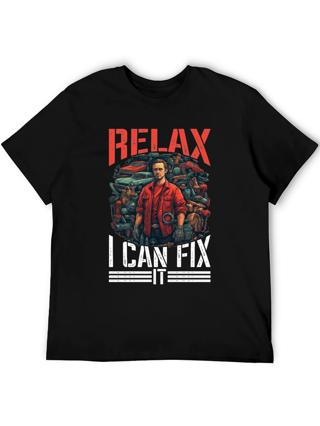 Relax I Can Fix It - Mechanic T-Shirt