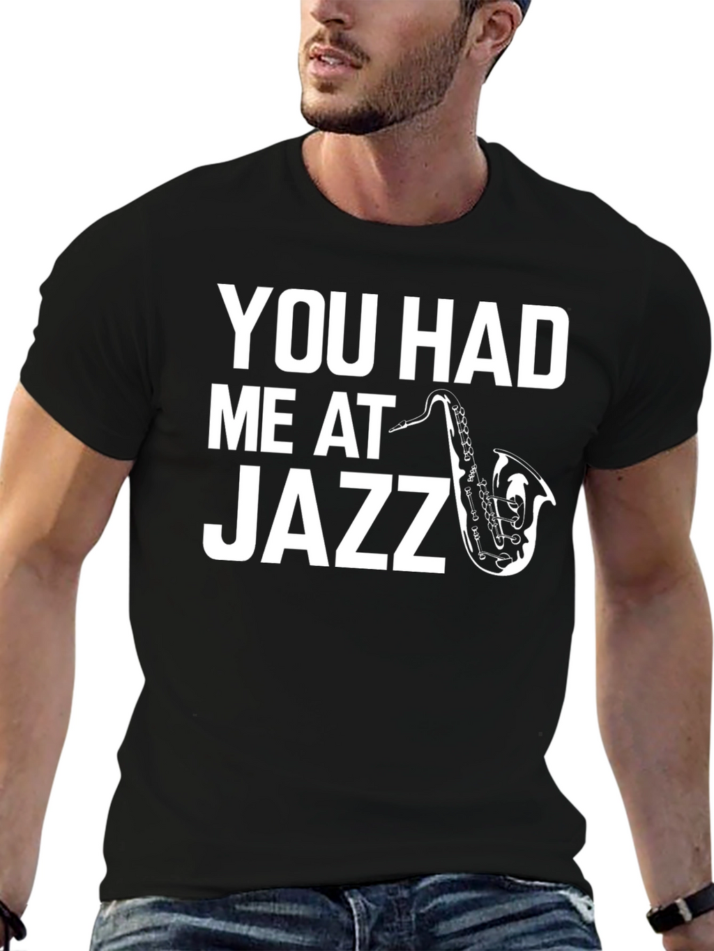 You Had Me At Jazz Graphic Tee