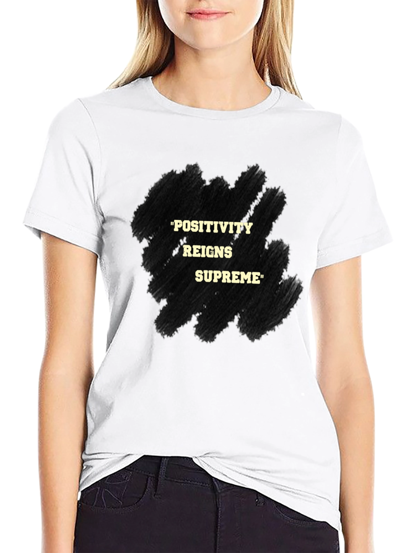 Positivity Reigns Supreme Graphic T-Shirt