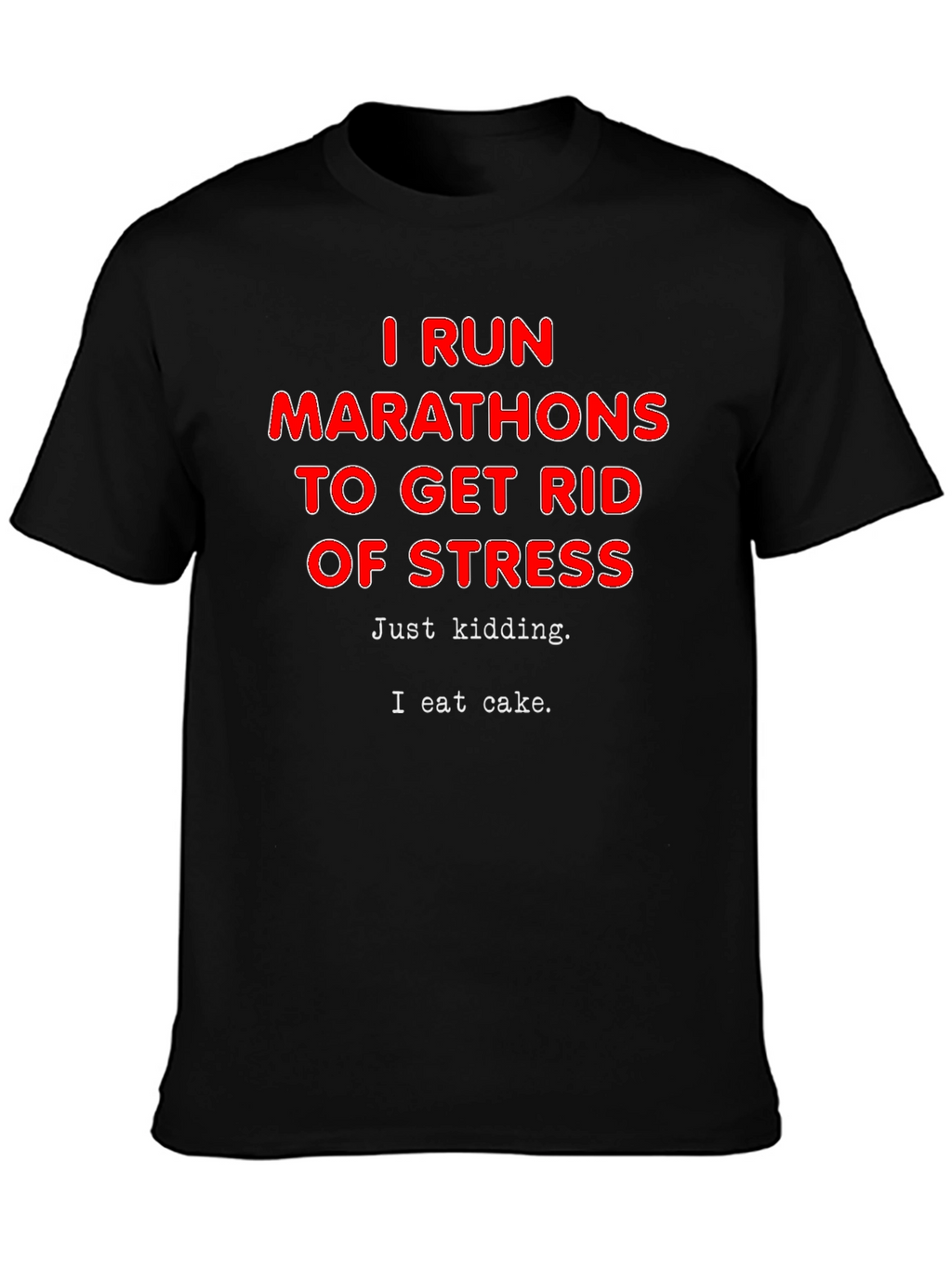 Funny Marathon Runner T-Shirt - I Eat Cake Design