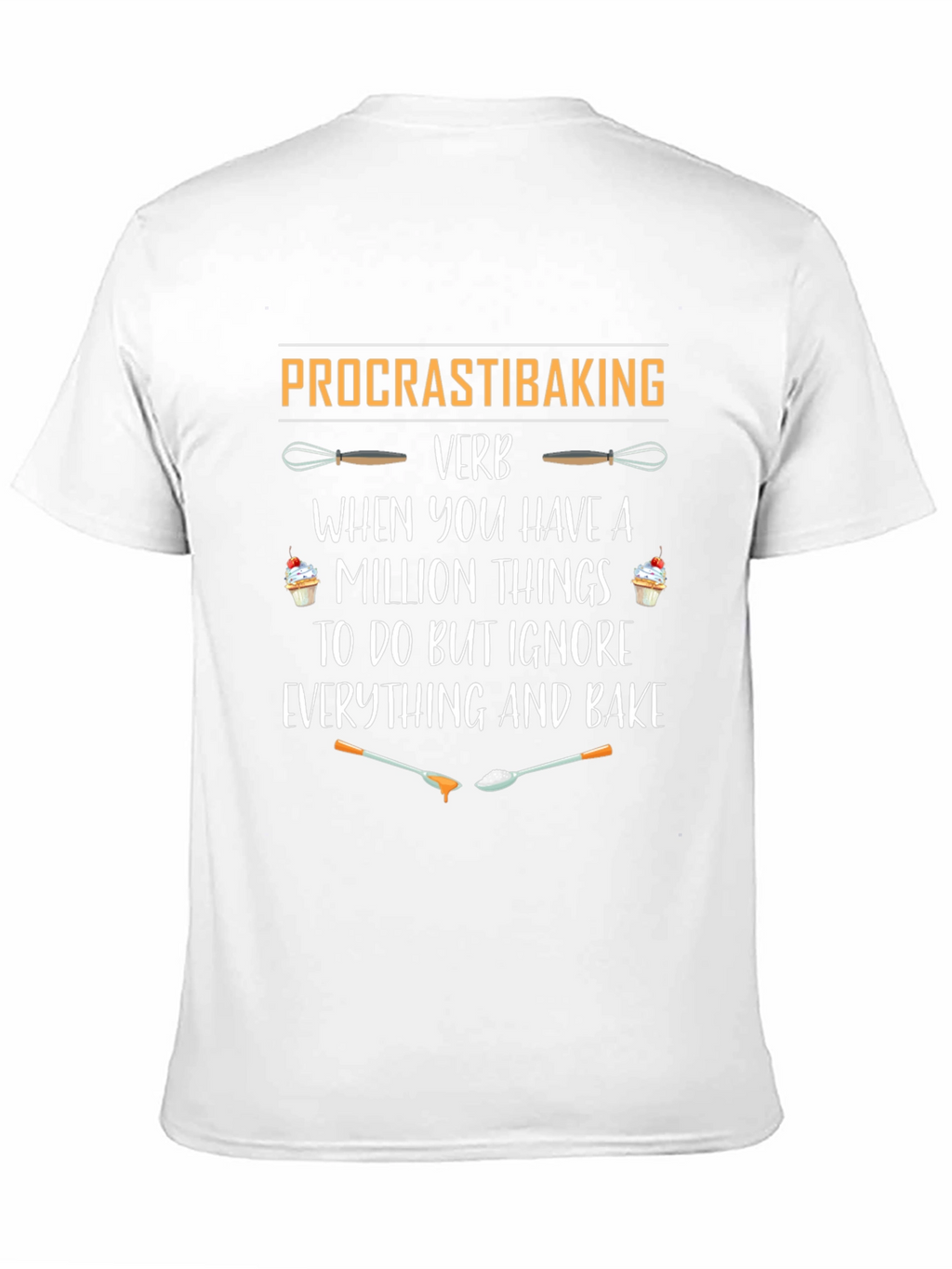 Procrastibaking Verb Black T-Shirt