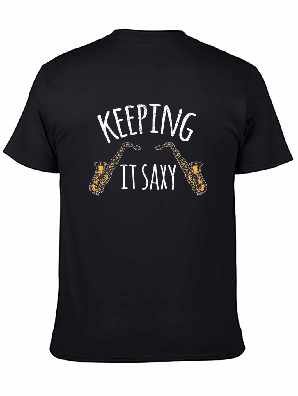 Keeping It Saxy T-Shirt Saxophone Tee